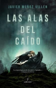 LAS ALAS DEL CAÍDO *
