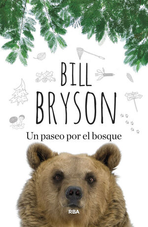 UN PASEO POR EL BOSQUE *
