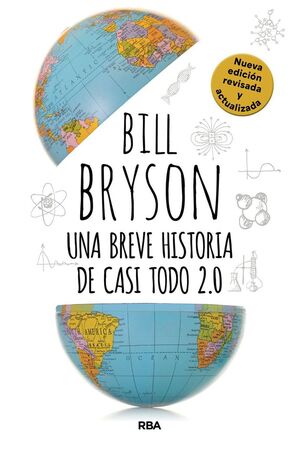 UNA BREVE HISTORIA DE CASI TODO 2.0 *