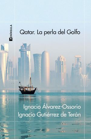 QATAR. LA PERLA DEL GOLFO *