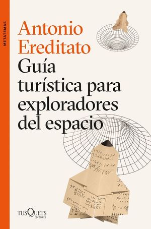 GUÍA TURÍSTICA PARA EXPLORADORES DEL ESPACIO *