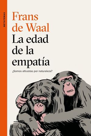 LA EDAD DE LA EMPATÍA *