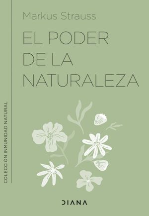 EL PODER DE LA NATURALEZA *