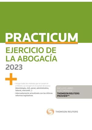 PRACTICUM EJERCICIO DE LA ABOGACÍA 2023 (PAPEL + E-BOOK) *