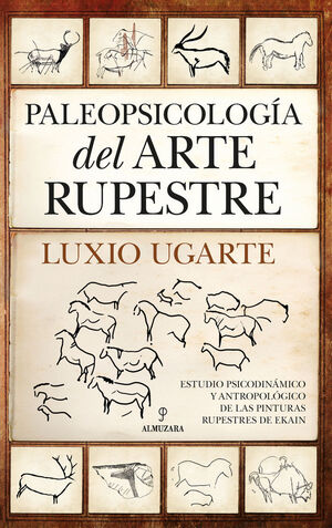 PALEOPSICOLOGÍA DEL ARTE RUPESTRE *