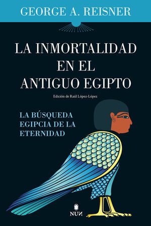 LA INMORTALIDAD EN EL ANTIGUO EGIPTO *