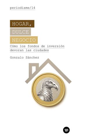 HOGAR, DULCE NEGOCIO *