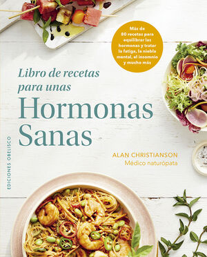 LIBRO DE RECETAS PARA UNAS HORMONAS SANAS *