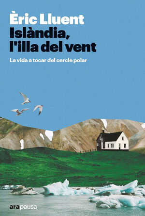 ISLÀNDIA, L'ILLA DEL VENT *