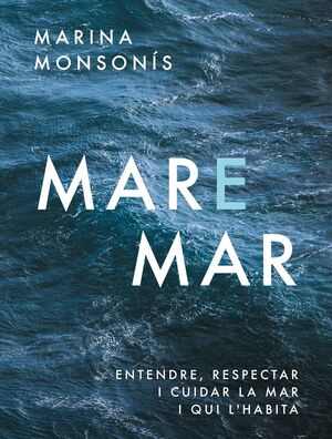 MARE MAR *