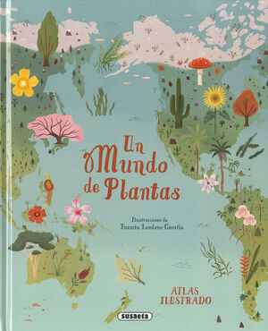 UN MUNDO DE PLANTAS *