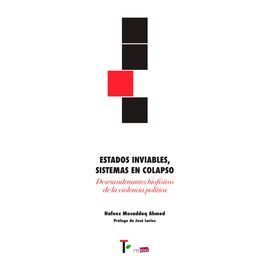 ESTADOS INVIABLES, SISTEMAS EN COLAPSO *