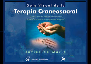 GUIA VISUAL DE LA TERAPIA CRANEOSACRAL *