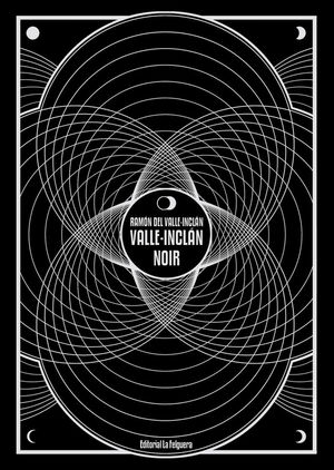 VALLE-INCLAN NOIR *