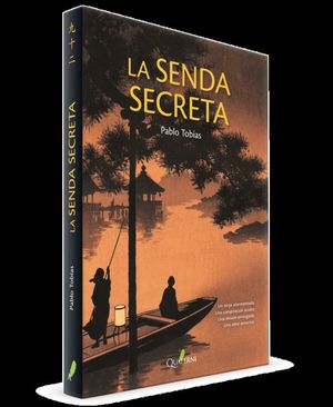 LA SENDA SECRETA *