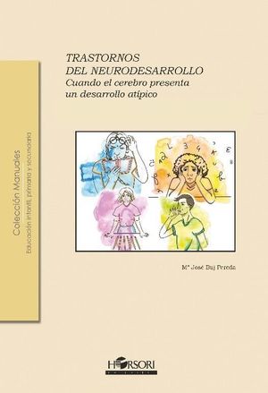 TRASTORNOS DEL NEURODESARROLLO *