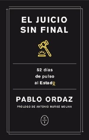 UN JUICIO SIN FINAL *