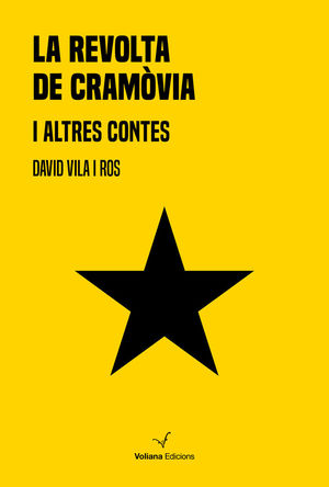 LA REVOLTA DE CRAMÒVIA I ALTRES CONTES *