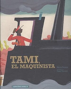 TAMI, EL MAQUINISTA *