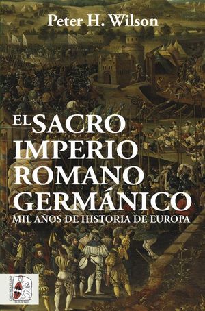 EL SACRO IMPERIO ROMANO GERMÁNICO *