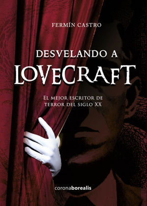 DESVELANDO A LOVERCRAFT *