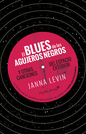 EL BLUES DE LOS AGUJEROS NEGROS *