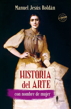 HISTORIA DEL ARTE CON NOMBRE DE MUJER *