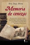 MEMORIA DE CENIZAS *