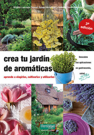 CREA TU JARDÍN DE AROMÁTICAS *