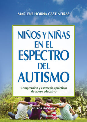 NIÑOS Y NIÑAS EN EL ESPECTRO DEL AUTISMO *