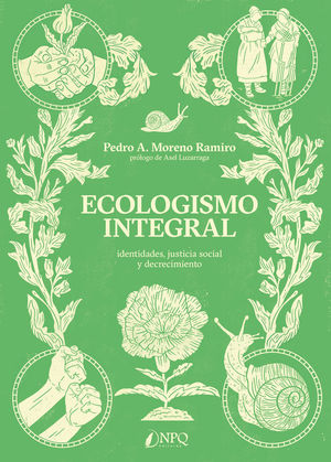 ECOLOGISMO INTEGRAL *