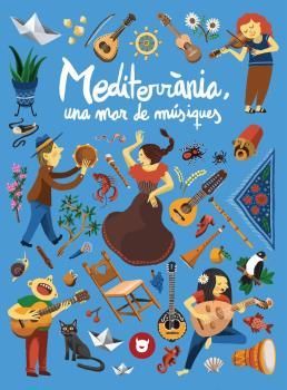 MEDITERRÀNIA, UNA MAR DE MÚSIQUES *