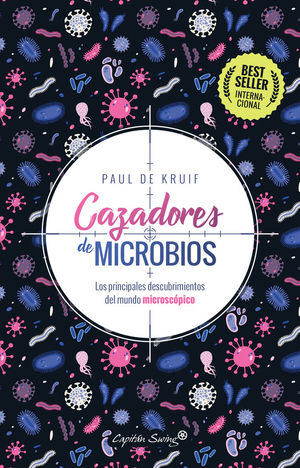 CAZADORES DE MICROBIOS *