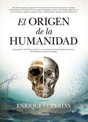 EL ORIGEN DE LA HUMANIDAD *