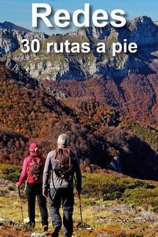 PARQUE NATURAL DE REDES. 30 RUTAS A PIE *