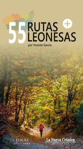 55 RUTAS LEONESAS +  *