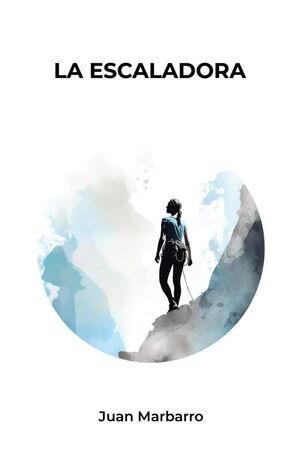 LA ESCALADORA *