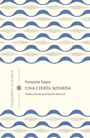 UNA CIERTA SONRISA *