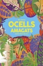 OCELLS AMAGATS *