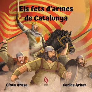 ELS FETS D'ARMES DE CATALUNYA *