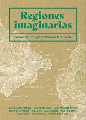 REGIONES IMAGINARIAS *