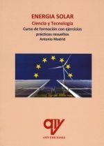 ENERGÍA SOLAR. CIENCIA Y TECNOLOGÍA.  *