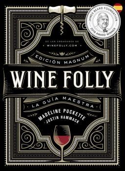 WINE FOLLY: EDICIÓN MAGNUM *