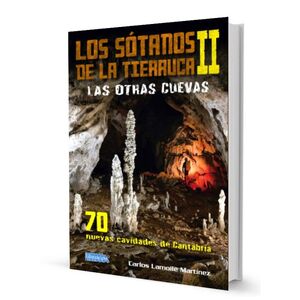 LOS SÓTANOS DE LA TIERRUCA II *