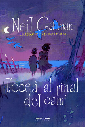 L'OCEÀ AL FINAL DEL CAMÍ *