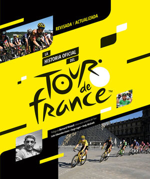 LA HISTORIA OFICIAL DEL TOUR DE FRANCIA *