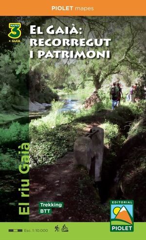 EL GAIÀ: RECORREGUT I PATRIMONI 1: 10000 *