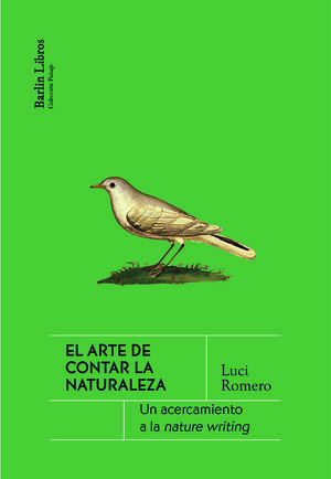 EL ARTE DE CONTAR LA NATURALEZA *