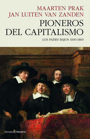 PIONEROS DEL CAPITALISMO *