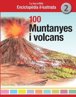 100 MUNTANYES I VOLCANS